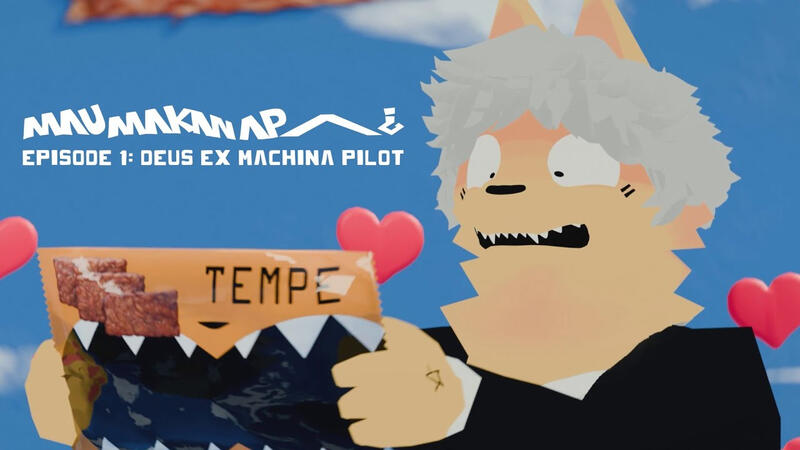 "MAU MAKAN APA?" Episode 1 animated "Deus Ex Machina" (Pilot)